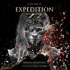 CLAIR OBSCUR - EXPEDITION 33 - OST