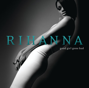 Good Girl Gone Bad (Deluxe)