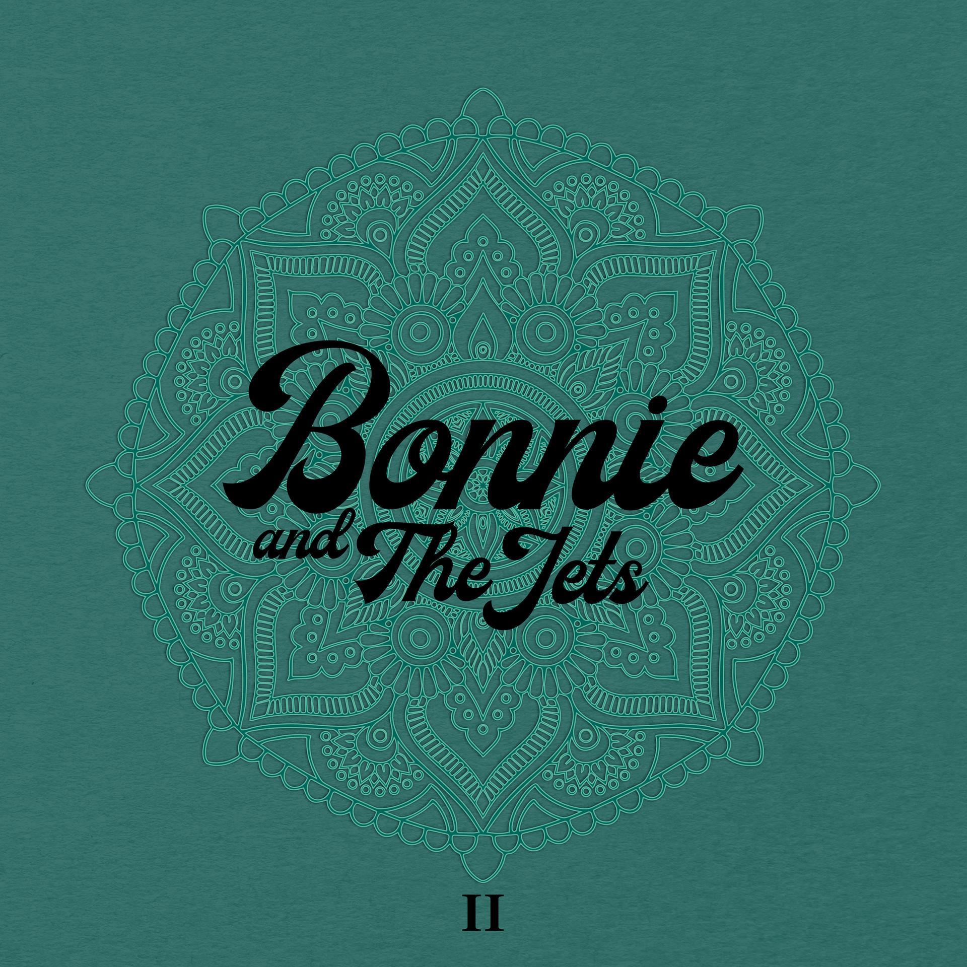 BONNIE AND THE JETS II