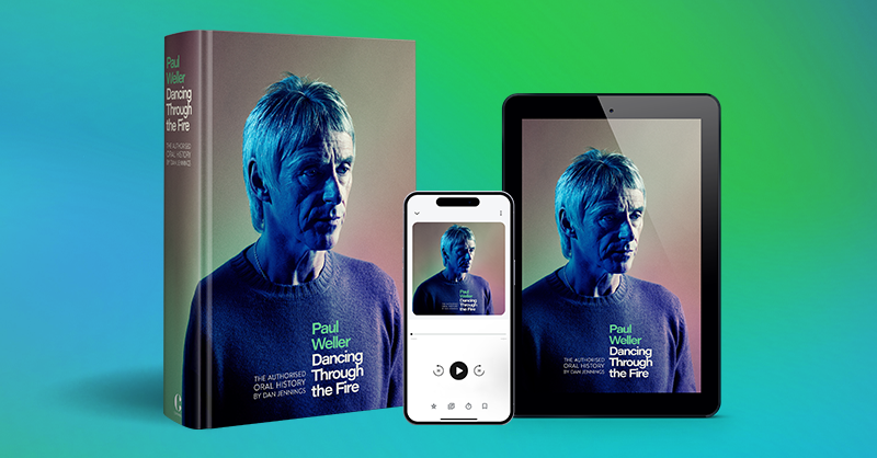 Gigshack interviews Dan Jennings author of the new book - Paul Weller Dancing Through the Fire